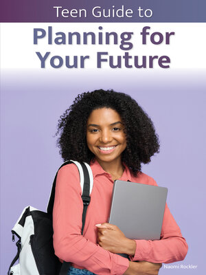 cover image of Teen Guide to Planning for Your Future